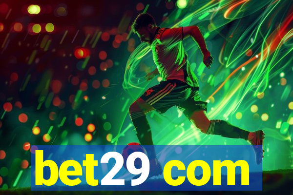 bet29 com